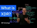 XDR Extended Detection Response Explained