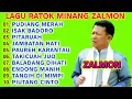 Lagu ZALMON FULL ALBUM RATOK MINANG BAIBO HATI