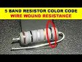 Lagu {789} Wire Wound Resistor - 5 Band Resistor Color Code