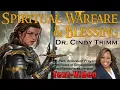 Spiritual Warfare Blessing by Dr Cindy Trimm Text