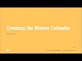 Creating the Master Calendar