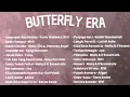 Download Lagu (TANPA IKLAN) Playlist Song For Butterfly Era 🦋🌷| | #music #musikindonesia #laguromantis