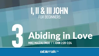 Abiding in Love
