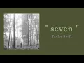 Download Lagu Taylor Swift - seven ( 1 HOUR )