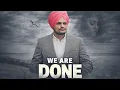 Lagu We Are Done - Sidhu Moose Wala | New panjabi Song 2026 | V R Done Song Viral 2026