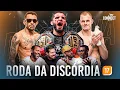 REVELADO TUDO SOBRE CARLOS vs ISLAM MAKHACHEV EM DEZEMBRO Roda da Discordia Connect Cast
