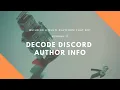 Session 13 Decoding Discord Author Info for our PHP Symfony 4 Chat Application