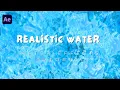 After Effects Tutorial - Realistic Water Effect