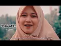 Download Lagu MAN ANA  (من أنا ) - COVER BY ILFI ZAKIAH (OFFICIAL)