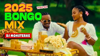 LATEST 2025 TRENDING BONGO SONGS MIX FT MBOSSO BIEN MARIOO DVOICE PAWA HARMONIZE ZUCHU DJ MONSTERKE 