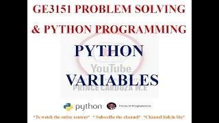 PYTHON VARIABLES CREATING PYTHON VARIABLES GE3151 PROBLEM SOLVING AND PYTHON PROGRAMMING NOTES