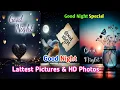 Lattest Good Night Pictures Good Night Wishes Photos Wallpaper Good Night Best Images Sweet Dream