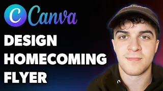 How to Design a Homecoming Flyer in Canva Full 2025 Guide