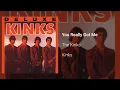The Kinks - You Really Got Me (Official Audio)