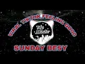Download Lagu VIRAL TIKTOK - FEELING GOOD ( SUNDAY BEST )
