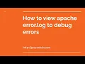 Apache error log viewing and debugging in Ubuntu 20 04 Linux PHP Apache2
