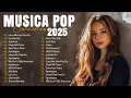 Download Lagu Músicas Pop em Inglês Mais Tocadas 2025 🟢 Top 100 Músicas Acústicas Pop Internacionais 2025