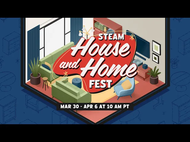 Steam House and Home Fest 2026: Official Trailer