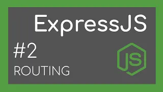 ExpressJS Tutorial - Routing