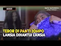 Lagu Teror Mengerikan Di Panti Jompo | BestCut Roy Kiyoshi Anak Indigo Eps 26 (2/3)