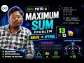 Maximum Sum Problem All Approaches Brute Force DP Memoization Optimal GFG POTD