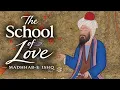 Sufism The Metaphysics of Love