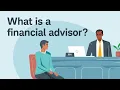 What Is a Financial Advisor