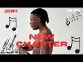 Lagu Joeboy - New Chapter (Lyrics video)