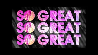 Download GMS Live - So Great (Official Music Video) MP3