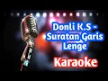 Download Lagu Donli K.S - Suratan Garis Lenge (Karaoke)