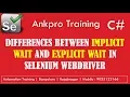 Selenium with C 37 - Differences between Implicit Wait And Explicit Wait explained in detail