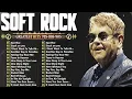 Lagu Elton John, Michael Bolton, Rod Stewart, Lionel Richie, Phil Collins | Soft Rock 70s 80s 90s Ballads