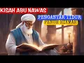 Download Lagu KISAH LENGKAP ABU NAWAS PENGANTAR TIDUR :Full 3 Jam 18 Menit - Nawas Channel
