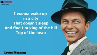 Frank Sinatra New York New York Lyrics Meaning 
