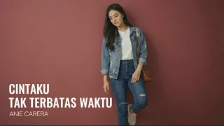 cintaku tak terbatas waktu anie carera deddy dores cover by aini