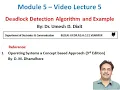 Deadlock Detection - Module 5 Lecture 5