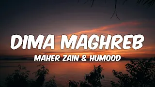 Maher Zain Humood Dima Maghreb Lyrics World Cup 2022 ماهر زين و حمود الخضر ديما المغرب 