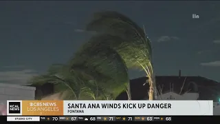 Santa Ana winds kick up danger