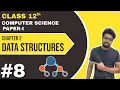 Chapter 2 - Data Structures 12th Standard Computer Science Paper 1