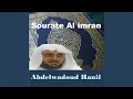 Download Lagu Sourate Al imran, Pt. 2