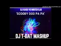 Download Lagu Dj Kass Vs Mister Dj's - Scooby Doo Pa Pa ( T-Bat Mashup)