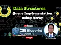 Queue Implementation Using Array Enqueue Dequeue Queue Operations Data Structures