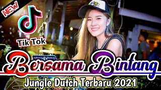 Download JUNGLE DUTCH TERBARU 2021 || DJ BERSAMA BINTANG 2021 JEDAG JEDUG VIRAL TIKTOK MP3