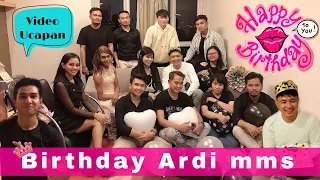 collection of happy birthday greetings for ardi mms by u production vina fan addin firmansyah