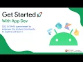 Get Started With App Dev DSC GITAM