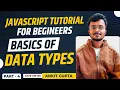 Javascript Tutorial for Begineers Data Types Part-4 Gate at Zeal
