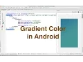 Gradient color in Android Ajit Singh