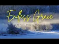 Lagu 💙 Endless Grace – Best Worship Song of 2025 with Lyrics 🙌🌊🎶