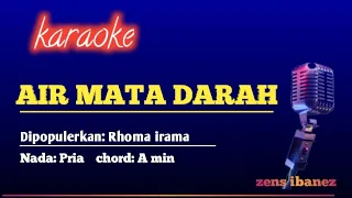 Download AIR MATA DARAH karaoke-Rhoma Irama MP3