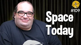 SPACE TODAY - Podpah #109